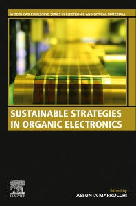 Sustainable Strategies in Organic Electronics (Paperback) 9780128231470