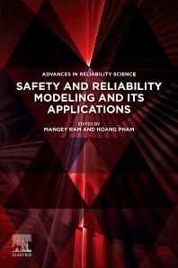Safety and Reliability Modeling and Its Applications (Paperback) 9780128233238