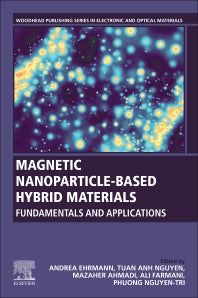 Magnetic Nanoparticle-Based Hybrid Materials; Fundamentals and Applications (Paperback) 9780128236888