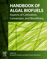 Handbook of Algal Biofuels; Aspects of Cultivation, Conversion, and Biorefinery (Paperback) 9780128237649
