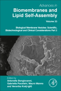 Biological Membrane Vesicles: Scientific, Biotechnological and Clinical Considerations Part 2 (Hardback) 9780128246085