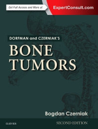 Dorfman and Czerniak's Bone Tumors (Hardback) 9780323023962
