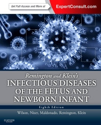 Remington and Klein's Infectious Diseases of the Fetus and Newborn Infant (Hardback) 9780323241472