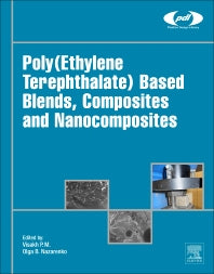 Poly(Ethylene Terephthalate) Based Blends, Composites and Nanocomposites (Hardback) 9780323313063