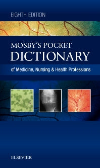 Mosby's Pocket Dictionary of Medicine, Nursing & Health Professions (Paperback / softback) 9780323414326