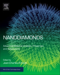 Nanodiamonds; Advanced Material Analysis, Properties and Applications (Hardback) 9780323430296