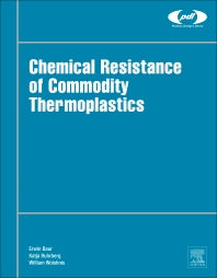 Chemical Resistance of Commodity Thermoplastics (Hardback) 9780323473583