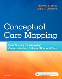Conceptual Care Mapping; Case Studies for Improving Communication, Collaboration, and Care (Paperback / softback) 9780323480376
