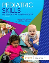 Pediatric Skills for Occupational Therapy Assistants (Paperback / softback) 9780323597135