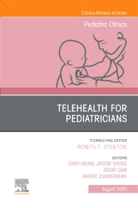 Telehealth for Pediatricians,An Issue of Pediatric Clinics of North America (Hardback) 9780323710879