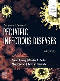 Principles and Practice of Pediatric Infectious Diseases (Hardback) 9780323756082