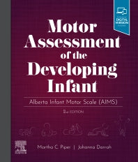 Motor Assessment of the Developing Infant; Alberta Infant Motor Scale (AIMS) (Hardback) 9780323760577