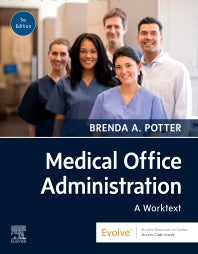 Medical Office Administration; A Worktext (Paperback) 9780323763837