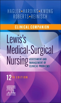 Clinical Companion to Lewis's Medical-Surgical Nursing; Assessment and Management of Clinical Problems (Paperback / softback) 9780323792431