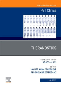 Theranostics, An Issue of PET Clinics (Hardback) 9780323813075