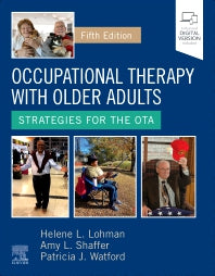 Occupational Therapy with Older Adults; Strategies for the OTA (Hardback) 9780323824101