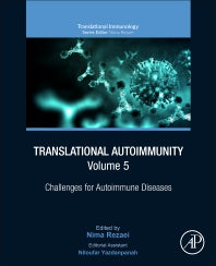 Translational Autoimmunity, Volume 5; Challenges for Autoimmune Diseases (Paperback) 9780323853897