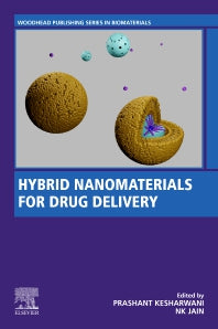 Hybrid Nanomaterials for Drug Delivery (Paperback / softback) 9780323857543