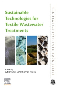 Sustainable Technologies for Textile Wastewater Treatments (Paperback / softback) 9780323858298