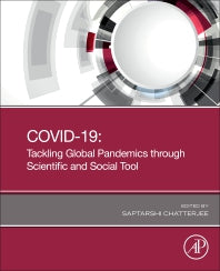 COVID-19: Tackling Global Pandemics through Scientific and Social Tools (Paperback / softback) 9780323858441