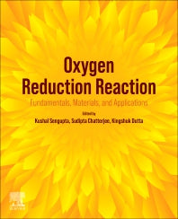 Oxygen Reduction Reaction; Fundamentals, Materials, and Applications (Paperback / softback) 9780323885089