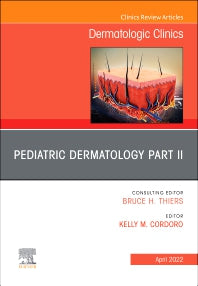 Pediatric Dermatology Part II, An Issue of Dermatologic Clinics (Hardback) 9780323897624