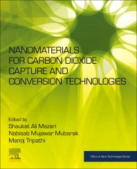 Nanomaterials for Carbon Dioxide Capture and Conversion Technologies (Paperback / softback) 9780323898515