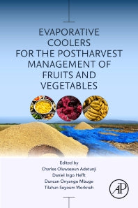 Evaporative Coolers for the Postharvest Management of Fruits and Vegetables (Paperback / softback) 9780323898645