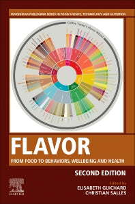 Flavor; From Food to Behaviors, Wellbeing and Health (Hardback) 9780323899031