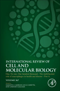 One, No one, One Hundred Thousand - The Multifaceted Role of Macrophages in Health and Disease - Part A (Hardback) 9780323907415