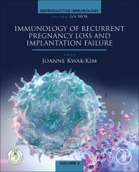 Immunology of Recurrent Pregnancy Loss and Implantation Failure (Paperback / softback) 9780323908054