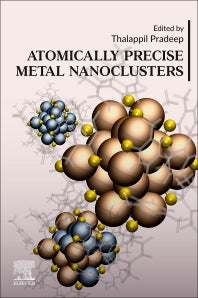 Atomically Precise Metal Nanoclusters (Paperback / softback) 9780323908795