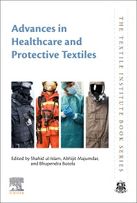Advances in Healthcare and Protective Textiles (Paperback) 9780323911887