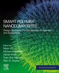 Smart Polymer Nanocomposites; Design, Synthesis, Functionalization, Properties, and Applications (Paperback / softback) 9780323916110