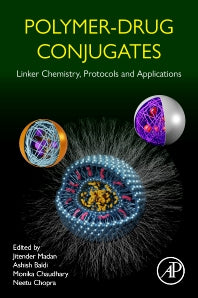 Polymer-Drug Conjugates; Linker Chemistry, Protocols and Applications (Paperback / softback) 9780323916639