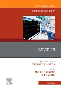 COVID-19, An Issue of Critical Care Clinics (Hardback) 9780323987776