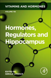Hormones, Regulators and Hippocampus (Hardback) 9780323992213