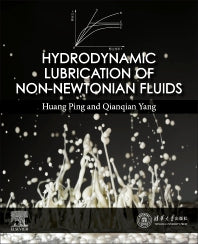 Hydrodynamic Lubrication of Non-Newtonian Fluids (Paperback / softback) 9780323994774