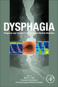Dysphagia; Diagnosis and Treatment of Esophageal Motility Disorders (Paperback / softback) 9780323998659
