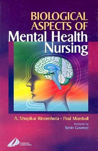 Biological Aspects of Mental Health Nursing (Paperback / softback) 9780443059902