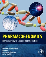 Pharmacogenomics; From Discovery to Clinical Implementation (Paperback / softback) 9780443153365