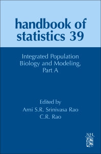 Integrated Population Biology and Modeling, Part A (Hardback) 9780444640727