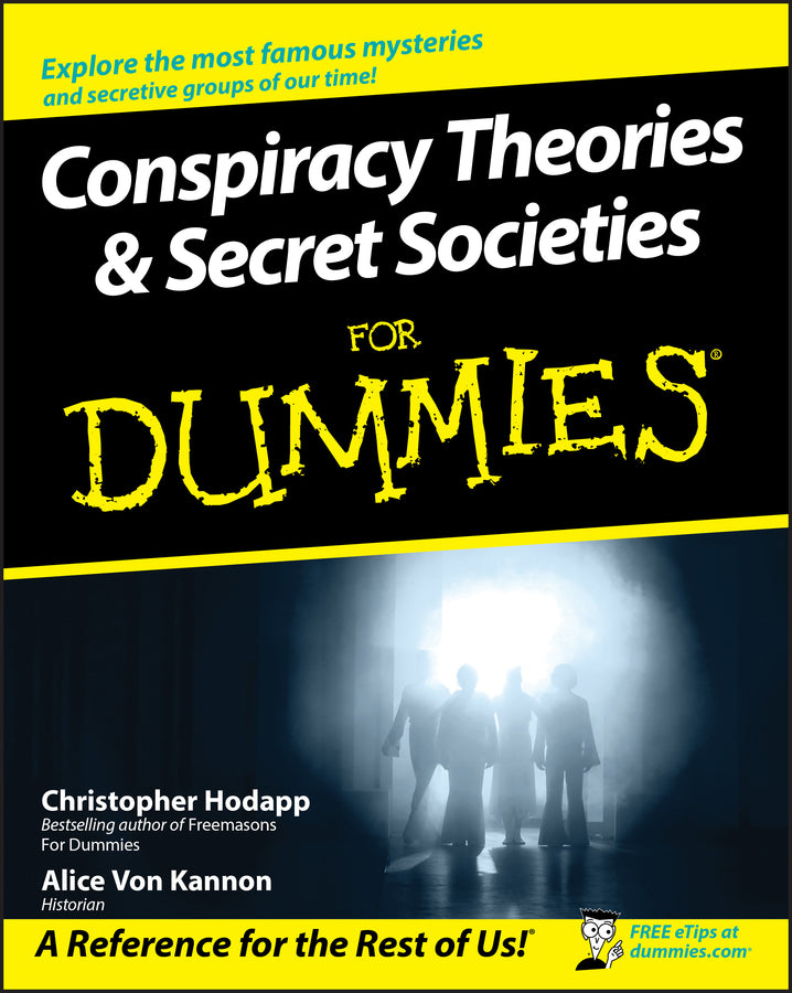 Conspiracy Theories and Secret Societies For Dummies (Paperback / softback) 9780470184080
