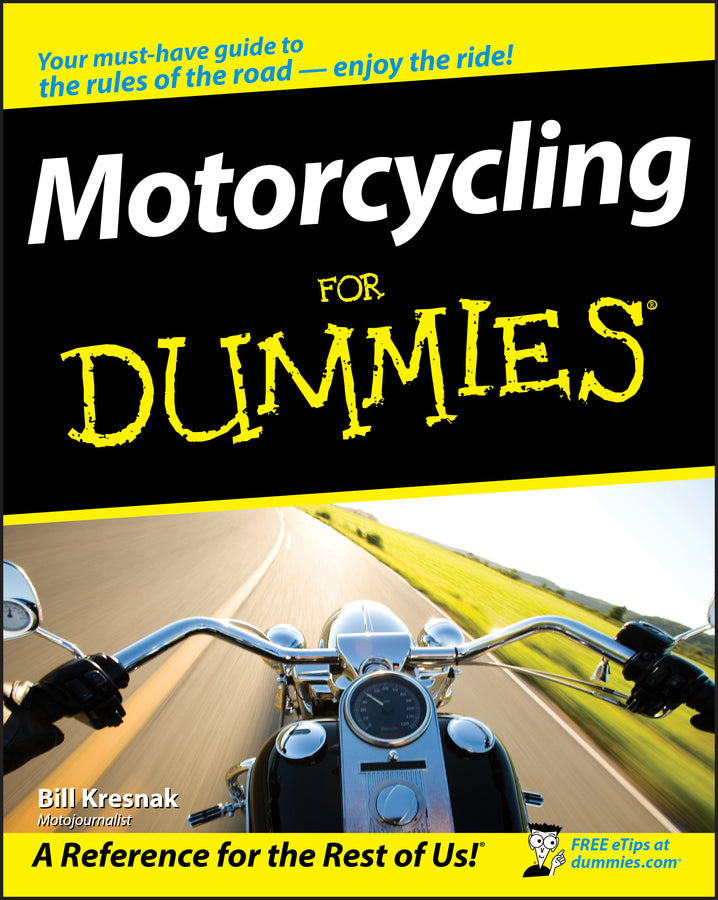 Motorcycling For Dummies (Paperback / softback) 9780470245873
