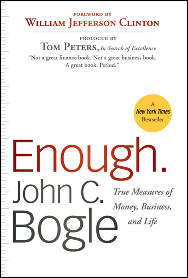 Enough; True Measures of Money, Business, and Life (Paperback / softback) 9780470524237