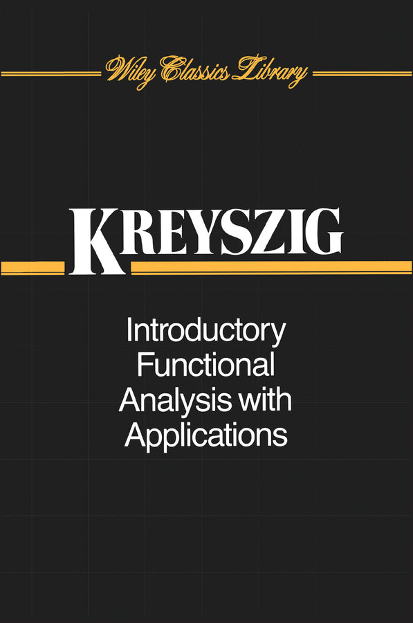 Introductory Functional Analysis with Applications (WSE) (Paperback / softback) 9780471504597