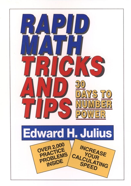 Rapid Math Tricks and Tips – 30 Days to Number Power (Paperback / softback) 9780471575634
