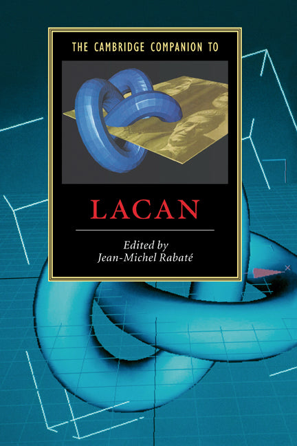 The Cambridge Companion to Lacan (Paperback) 9780521002035