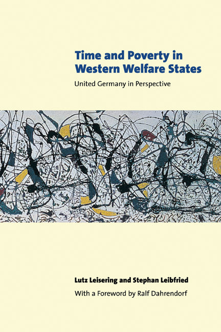 Time and Poverty in Western Welfare States; United Germany in Perspective (Paperback) 9780521003520