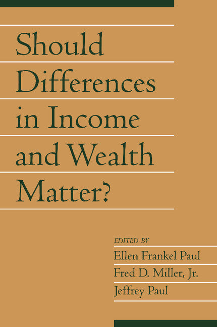 Should Differences in Income and Wealth Matter?: Volume 19, Part 1 (Paperback) 9780521005357